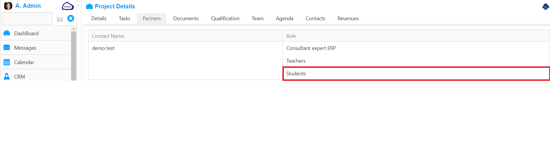 4.Project &gt; Project Details: Students : You can use this control to manage all the students who have a role in this opportunity.